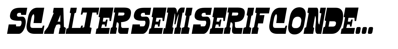 Scalter Semi Serif Condensed Slanted
